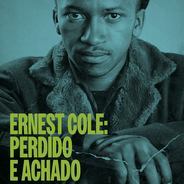 Ernest Cole: Perdido e Achado
