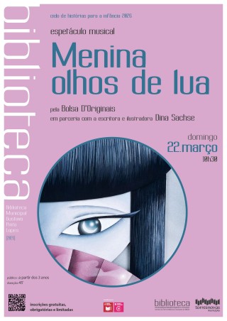 Ciclo de Histórias para Infância 2026 – Espetáculo musical «Menina olhos de lua»