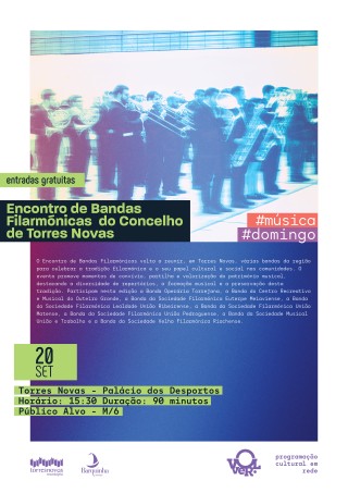 Música // Encontro de Bandas Filarmónicas do concelho de Torres Novas